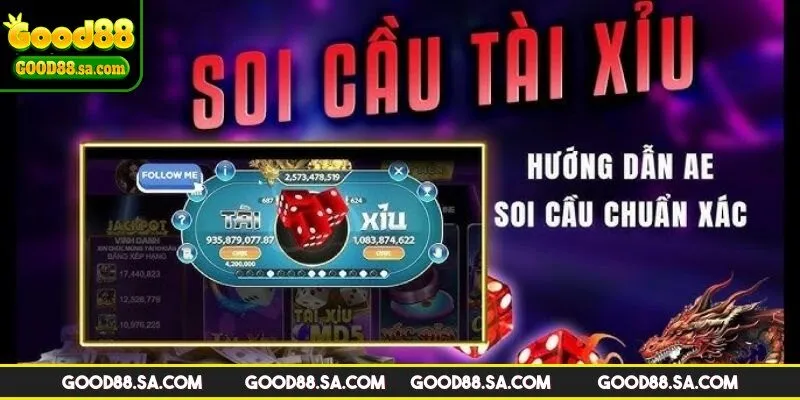 Soi cầu Tài Xỉu là gì?